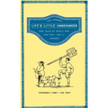 Life's Little Annoyances: True Tales of People Who Just Can't Take It Anymore - Paperback
