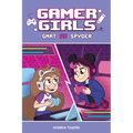 Gamer Girls: Gnat vs. Spyder: Volume 1 - Paperback