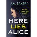 Here Lies Alice - Paperback