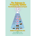 The Gateway to Prosperity System: From Mediocrity to Power and Beyond - Hardcover