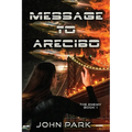 Message to Arecibo - Paperback