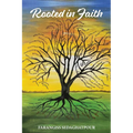 Rooted in Faith - Paperback