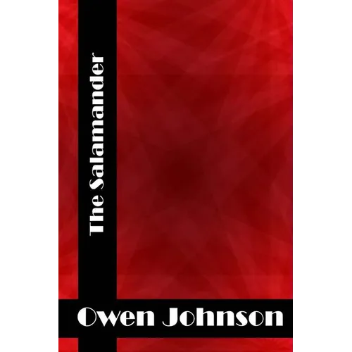 The Salamander: (Owen Johnson Classics Collection) - Paperback