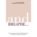 And Breathe... - Hardcover