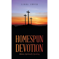 Homespun Devotion: Idioms, Spiritually Speaking - Hardcover