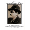 Markus, Planter of Trees: A Memoir - Hardcover