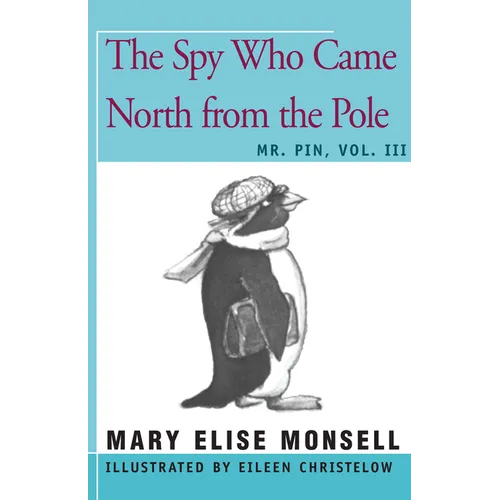 The Spy Who Came North from the Pole: Vol. III - Paperback