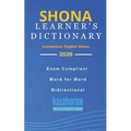 Shona Learner's Dictionary: Shona-English, English-Shona - Paperback