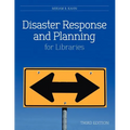 Disaster Response and Planning for Libraries - Paperback