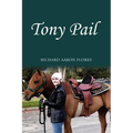 Tony Pail - Paperback