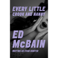 Every Little Crook and Nanny - Paperback
