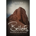 Beliefs: Mennonite Faith and Practice - Paperback