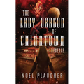 The Lady Dragon of Chinatown: Revenge - Paperback