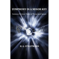 Symphony in a Minor Key: Science Fiction Tales of Time and Space - Paperback