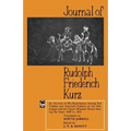 Journal of Rudolph Friederich Kurz: An Account of His Experiences Among Fur Traders and American Indians on the Mississippi and the Upper Missouri Riv - Paperback