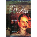 Eva Perón: The Myths of a Woman - Paperback
