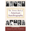 The Norton Book of American Autobiography - Hardcover