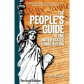 The People's Guide to the United States Constitution, Revised Edition - Paperback