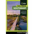 Rail-Trails Southeast: The Definitive Guide to Multiuse Trails in Alabama, Georgia, North Carolina, and South Carolina - Paperback