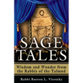 Sage Tales: Wisdom and Wonder from the Rabbis of the Talmud - Hardcover