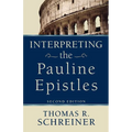 Interpreting the Pauline Epistles - Paperback