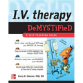 IV Therapy Demystified: A Self-Teaching Guide - Paperback