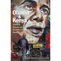 Obama and Kenya: Contested Histories and the Politics of Belonging - Paperback