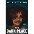 The Dark Place - Hardcover