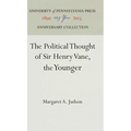 The Political Thought of Sir Henry Vane, the Younger - Hardcover