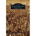 Salina's Historic Downtown - Hardcover