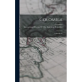 Colombia: A Handbook - Hardcover