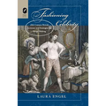 Fashioning Celebrity: Eighteenth-Century British Actresses and Strategies for Image Making - Paperback