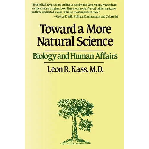 Toward a More Natural Science - Paperback