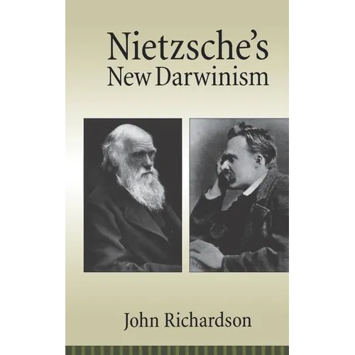 Nietzsche's New Darwinism - Hardcover