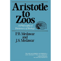 Aristotle to Zoos: A Philosophical Dictionary of Biology - Paperback