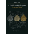 A Guide to Heidegger's Being and Time - Paperback