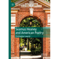 Seamus Heaney and American Poetry - Paperback