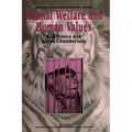 Animal Welfare and Human Values - Paperback
