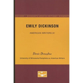 Emily Dickinson - American Writers 81: University of Minnesota Pamphlets on American Writers - Paperback