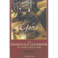 The Derrydale Game Cookbook - Paperback