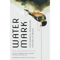Watermark: Vietnamese American Poetry and Prose, 25th Anniversary Edition - Paperback