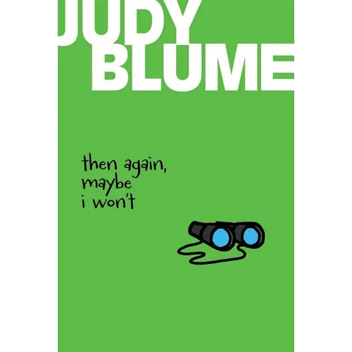 Then Again, Maybe I Won't - Paperback