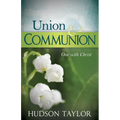 Union & Communion: One with Christ - Paperback
