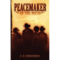 Peacemaker of the Pecos - Paperback