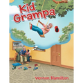 Kid Grampa - Hardcover
