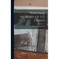 Personal Memoirs of U.S. Grant - Hardcover