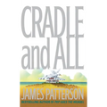 Cradle and All - Hardcover
