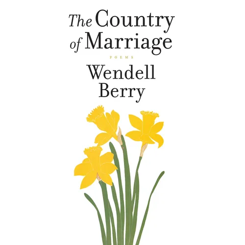 The Country of Marriage: Poems - Paperback