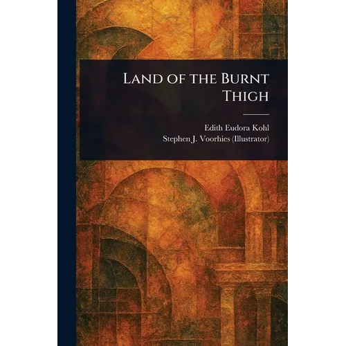 Land of the Burnt Thigh - Paperback