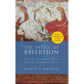 Office of Assertion: An Art of Rhetoric for Academic Essay - Paperback